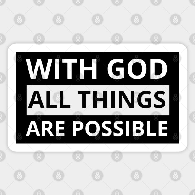 With god all things are possible Sticker by Ideas Design